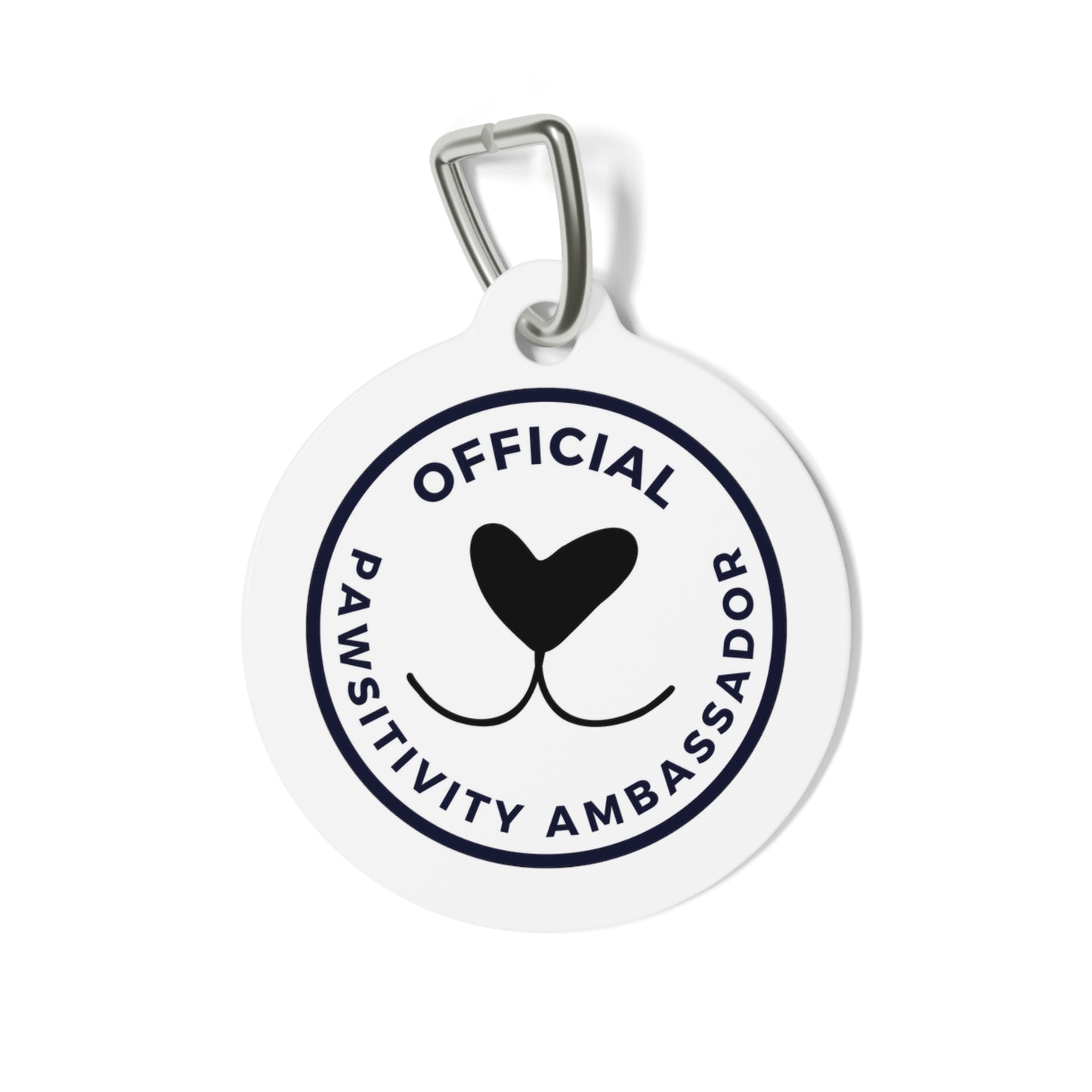 Professional Pawsitivity Ambassador - Pet Tag (white)