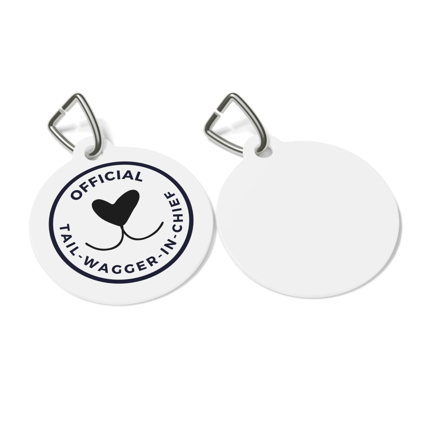 Official Tail-Wagger-in-Chief - Pet Tag (white)